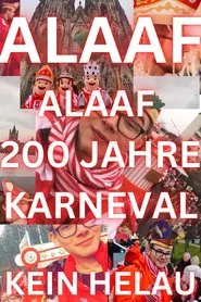 Poster do filme Alaaf - 200 Jahre Kölner Karneval