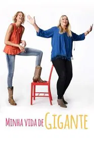 Poster da série Minha Vida de Gigante