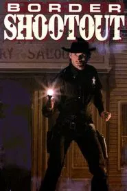 Border Shootout movie poster
