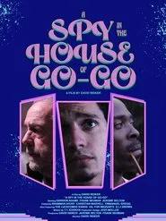 A Spy in the House of Go-Go movie poster