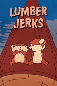 Poster do filme Lumber Jerks