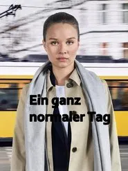 Ein ganz normaler Tag movie poster
