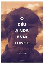 Poster do filme Heaven Is Still Far Away