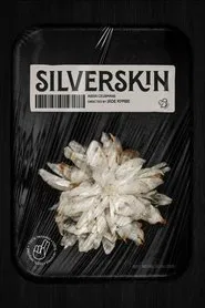 Silverskin movie poster