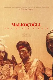 Malkoçoğlu: Kara Korsan movie poster