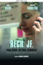 Poster do filme Rech JF pour court-métrage rémunéré