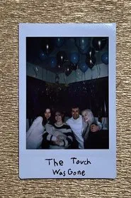 The Touch Was Gone movie poster