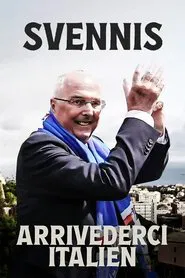 Svennis: Arrivederci Italien movie poster
