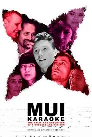 Mui Karaoke: The Trial and Execution of a Goddess and Her Son movie poster