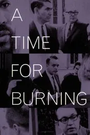 A Time for Burning movie poster