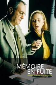 Mémoires en fuite movie poster