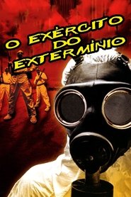 Poster do filme O Exército do Extermínio