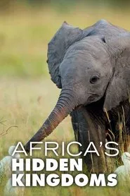 Poster da série Reinos Ocultos da África