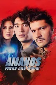 Amanos: Patas Ang Laban movie poster