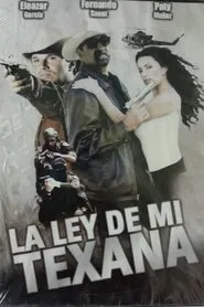 Poster do filme La ley de mi texana