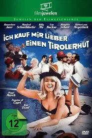 Ich kauf mir lieber einen Tirolerhut movie poster