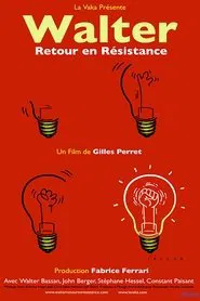 Walter, retour en résistance movie poster