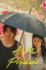 Poster da série A Flor Proibida