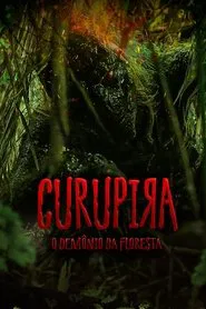 Curupira: O Demônio da Floresta movie poster