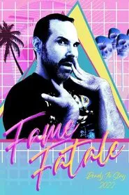 Fame Fatale movie poster