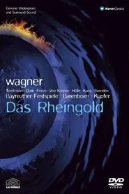 Poster do filme The Ring Cycle: Das Rheingold