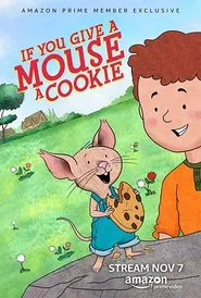 If You Give a Mouse a Cookie tv show poster