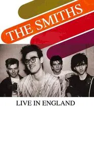 The Smiths - Live in England 1983 movie poster