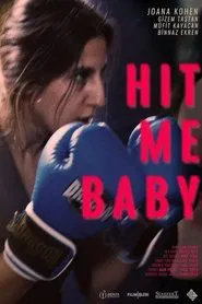 Hit Me Baby movie poster