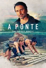 A Ponte - The Bridge Brasil movie poster