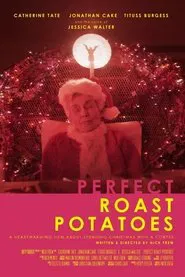 Poster do filme Perfect Roast Potatoes