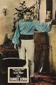 The Yankee Señor movie poster