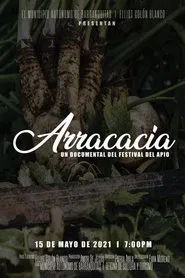Arracacia: A Celery Festival Documentary movie poster