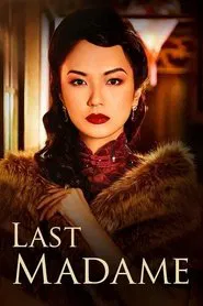 Last Madame tv show poster