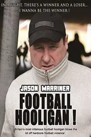 Jason Marriner Football Hooligan movie poster