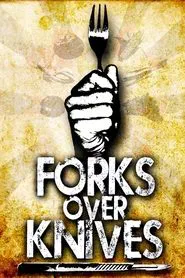 Forks Over Knives movie poster