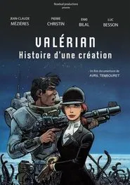 Valérian, histoire d'une création movie poster