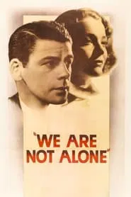 Poster do filme We Are Not Alone