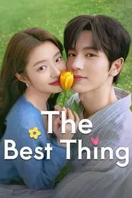 The Best Thing tv show poster