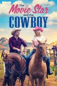 The Movie Star and the Cowboy movie poster