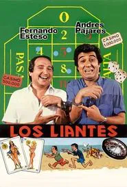 Poster do filme Los liantes