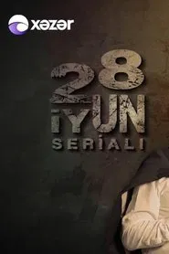 June 28th tv show poster