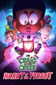 Craig of the Creek: Heart of the Forest movie poster