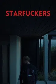 Starfuckers movie poster