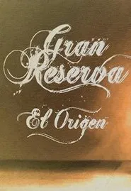 Poster da série Gran Reserva: el origen