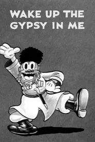 Wake Up the Gypsy in Me movie poster
