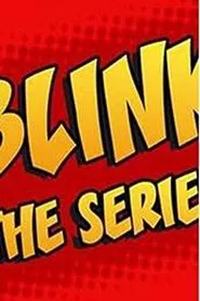 Blink the series movie poster