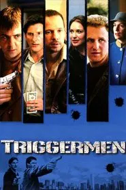 Triggermen movie poster