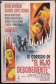 Poster do filme El corrido del hijo desobediente