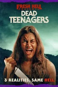 Poster do filme Dead Teenagers