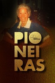 Pioneiras tv show poster